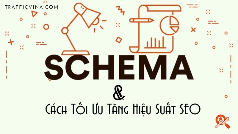 Schema là gì, các loại schema phổ biến và cách cài đặt